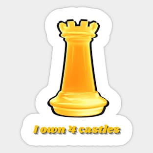 I own 4 gold castles Sticker